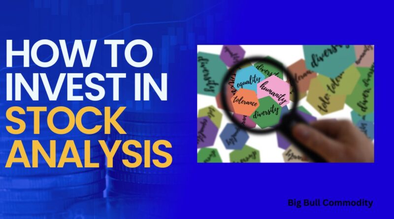 how to invest stock analysis